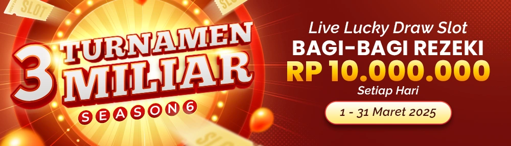 LIVE LUCKY DRAW SLOT BAGI–BAGI REZEKI SEASON 6